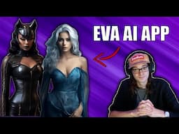 I Asked ChatGPT What the BEST AI Girlfriend App Was... | Eva AI