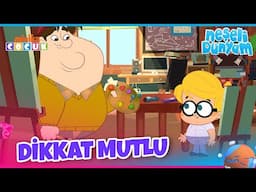Neşeli Dünyam | Dikkat Mutlu! 🤗