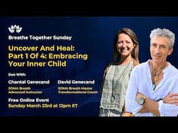 Breathe Together Sunday - Duo Chantal & David 23rd March at 12pm ET