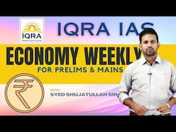 Economy Current Affairs L3 Prelims and Mains June 2025 Syed Sir #upsc #economics