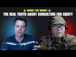 Forget the Gurus – Here’s the REAL Truth About Consulting for Equity