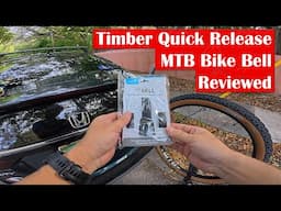 Timber Mountain Bike Bell: Quick Release Model Yew! - Reviewed