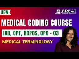 Medical Coding And Billing Course for Beginners | ICD, CPT, HCPCS, CPC | Medical Terminology - 3