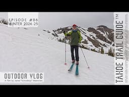 Outdoor VLOG 86: More Cross-Country Downhill (XCD) at Carson Pass and Getting Over a Cold