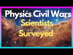 We asked physicists 12 questions, they agreed on 1