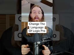 How to change the language of Logic Pro. #musicproducer #logicprox