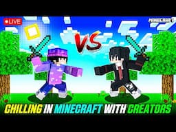 [Live] Chilling in Minecraft with Creators  @NizGamer