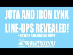 JOTA Cadillac and Iron Lynx Line-Ups Revealed - The Motorsport Recently Show