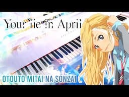 Otouto Mitai na Sonzai (Your Lie in April) ~ Piano cover [2025 ver.]