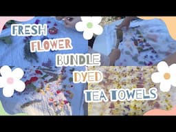 Fresh Flower Tea Towel Tutorial