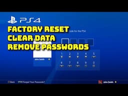 PS4 factory reset - Clear all data and remove all passwords
