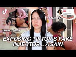 EXPOSING The Alleged Unlicensed Lip Injector AGAIN