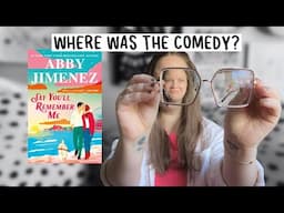 Rant Review | Say You'll Remember Me by Abby Jimenez