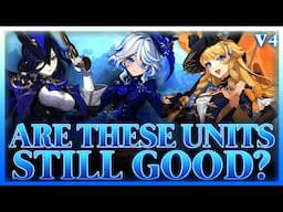 Are Version 4 Characters Still Good? | Genshin Impact