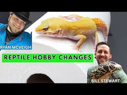 Reptile Hobby Changes over 25+ Years  Featuring Ryan McVeigh and Bill Stewart