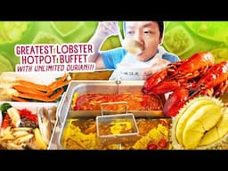 🦞The GREATEST All You Can Eat LOBSTER + KING CRAB Chinese Hotpot EVER! Foods to Eat Before You Die