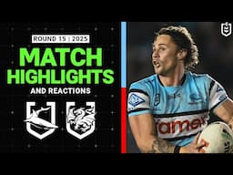 2025 NRL Match Reactions and Highlights | Sharks v Dragons | Round 15, 2025
