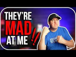 Oh Lawd THEY MAD AT ME!