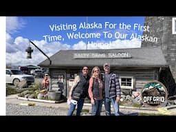 Visiting Alaska For the First Time, Welcome to Our Alaskan Home!
