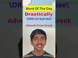 Word of the Day | Drastically #learnanewwordtoday
