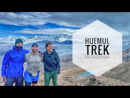 The Huemul Trek - Hardest Multi-Day Hike in Patagonia