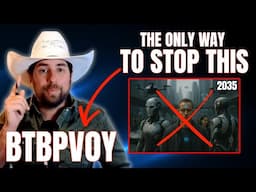 WARNING: This is The ONLY Upgrade They Can’t Control - BTBPVOY