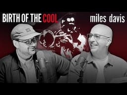 Miles’ First Masterpiece: Birth of the Cool