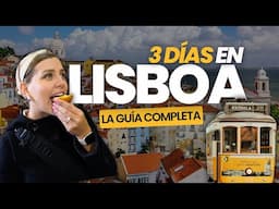 Lisboa en 3 días: La guía que necesitas antes de ir 🇵🇹✨