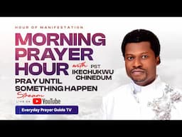 Hour Of Spiritual Warfare | Daily Morning Devotion WITH PST IKECHUKWU CHINEDUM MAY 10TH 2025