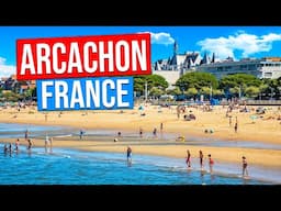 ARCACHON - FRANCE (City tour of Arcachon, Dune of Pilat & Cap Ferret in 4K)