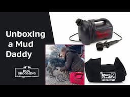 Unboxing My Dogs Mud Daddy