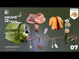 07. PROPS MODELING / 3D Character Modeling #blender3d #animation