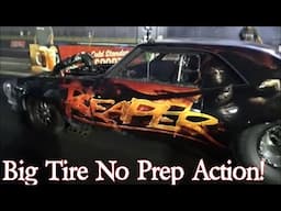 Big Tire No Prep Action!