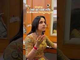Singing TAAL SE TAAL MILA in different languages 🩷