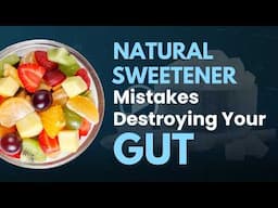 The Truth About Natural Sweeteners (Most Get This Wrong)