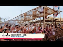 Vibe Chemistry + Local - DnB Allstars: Portugal 2024 Live From Portimão (DJ Set)