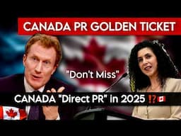 Canada PR Pathway in 2025 🇨🇦 "Golden Opportunity"