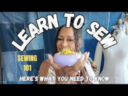 LEARN TO SEW: PART 1: Sewing Tools & Machine Basics Made Simple