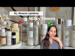 10 VERY Popular Korean MILKY TONERS Review ✨ EVERY skin type, Concern and seasons
