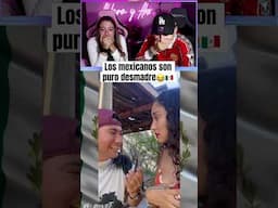 Los mexicanos son puro desmadre jajajajajaa