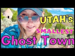 Utah’s smallest ghost town