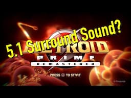 Metroid Prime Remastered Sound Mix