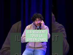 ILS VEULENT TOUS LA GREEN CARD - Redouane Bougheraba #humour #standup #sketch