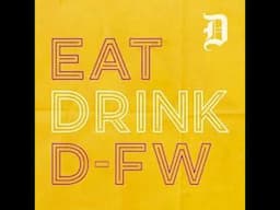 Eat Drink D-FW: The secret to getting seated