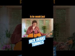 Nick Drake Tunings