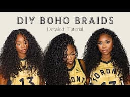 HOW TO DIY BOHO BRAIDS with 100% Brazilian Virgin Hair ⁉️ Detailed Tutorial | WowAfrican