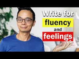 How to Use Writing to Process Your Feelings & Improve Fluency
