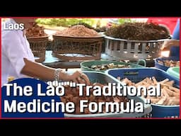 Laos_The Lao "Traditional Medicine Formula"