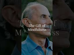 The Gift of Mindfulness: Freedom of Spirit