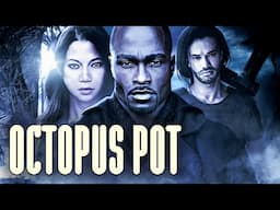 Octopus Pot | Full Movie